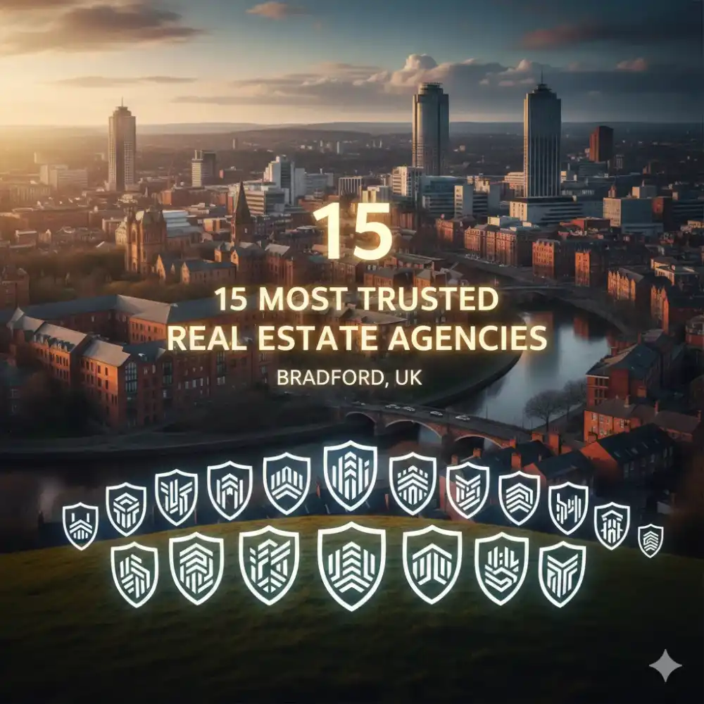 15 Most Trusted Real Estate Agencies in Bradford, UK