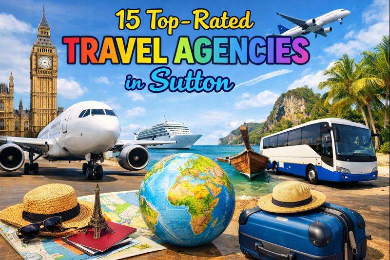 15 Top-Rated Travel Agencies in Sutton
