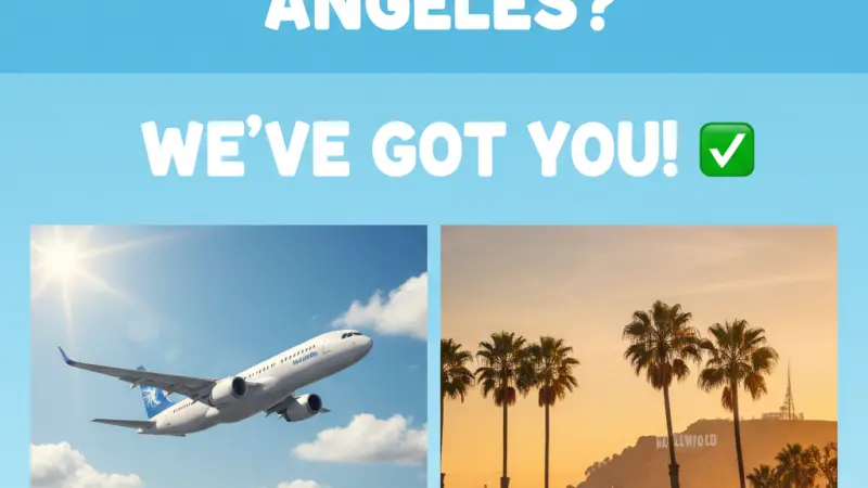 Cheap Flights to Los Angeles? We’ve Got You!