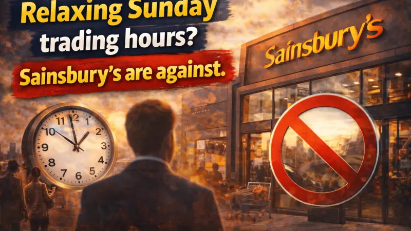 Relaxing Sunday Trading Hours: Why Sainsbury’s is Against