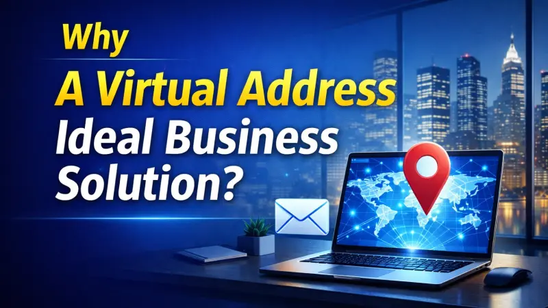 Why a Virtual Address Is an Ideal Business Solution