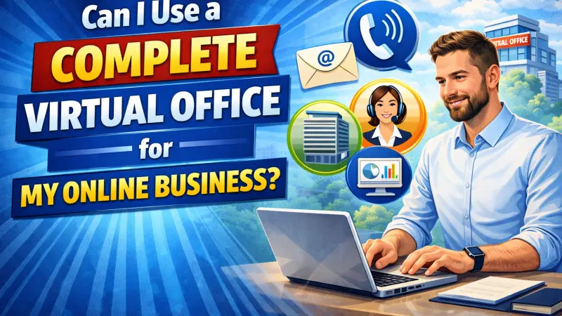 Can I Use a Complete Virtual Office for Online Business