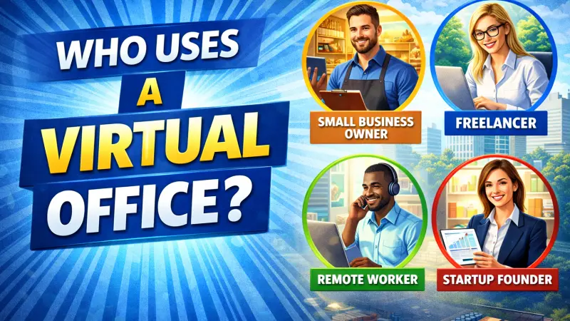 Who Uses a Virtual Office and Why It Matters