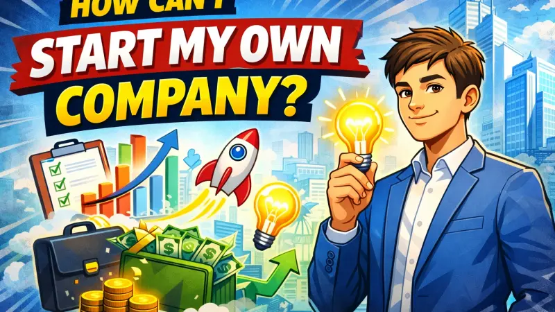 How Can I Start My Own Company UK Guide