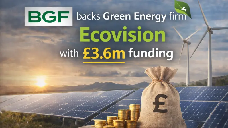 BGF Invests £3.6m in Green Energy Firm Ecovision