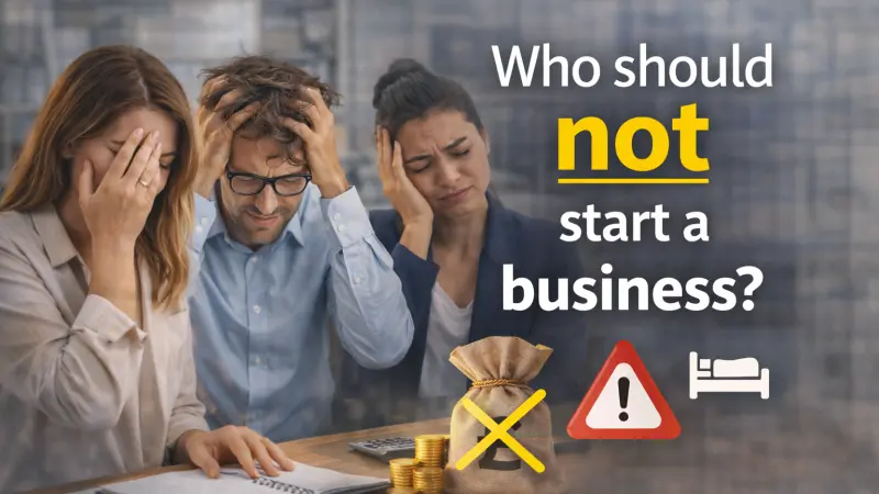 Who Should Not Start a Business Guide