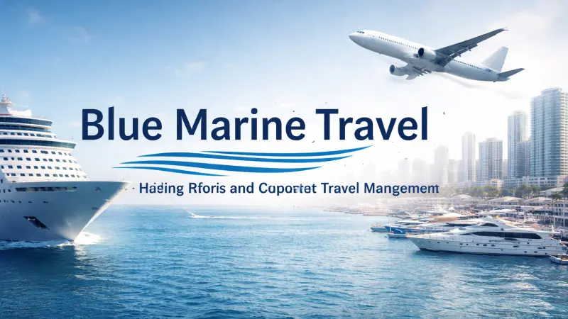 Blue Marine Travel Leading Marine And Corporate Travel Management