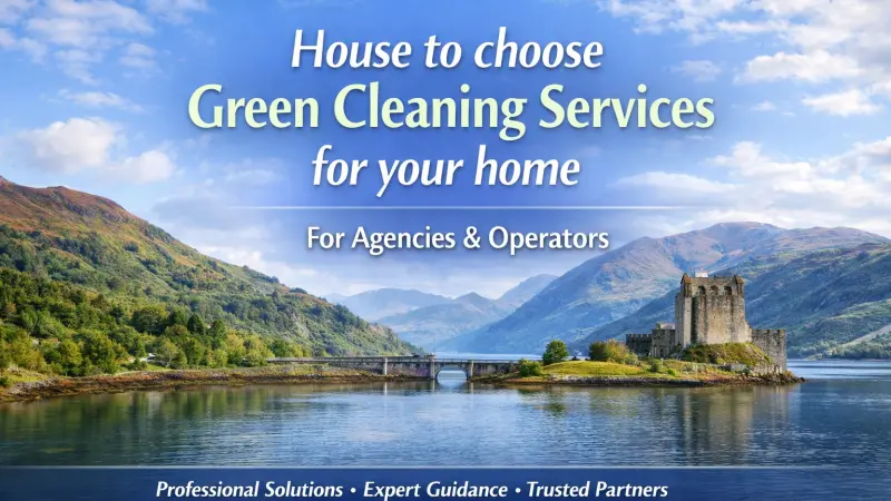 How to Choose Green Cleaning Services for Your Home 2026 Guide