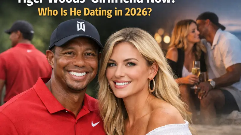 Tiger Woods Girlfriend Now Who Is He Dating in 2026