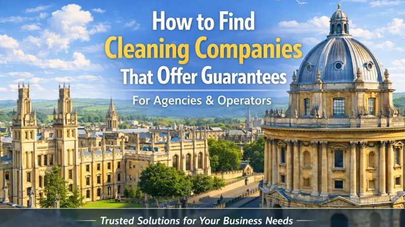 How to Find Cleaning Companies That Offer Guarantees