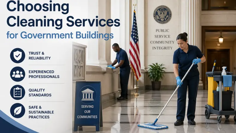 Choosing Cleaning Services for Government Buildings
