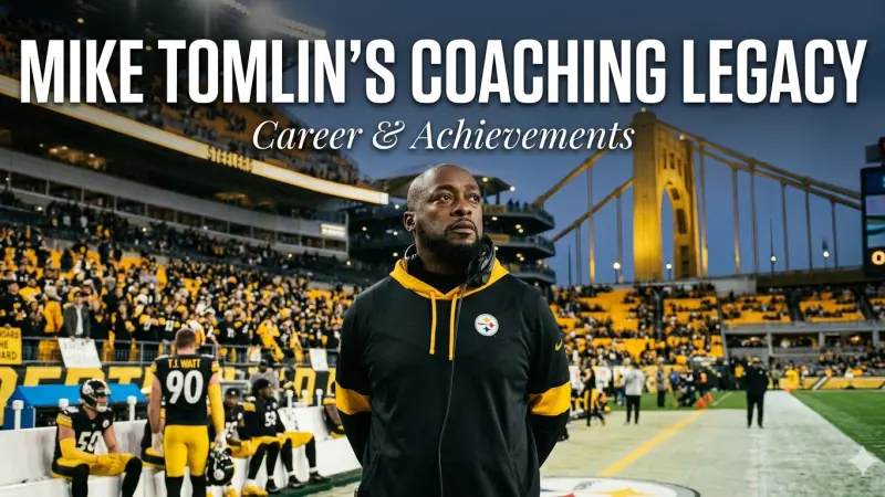 Mike Tomlin Coaching Legacy A Look at His Career and Achievements