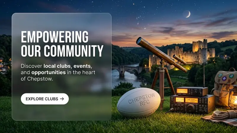 Find the Best Clubs And Societies in Chepstow Easily