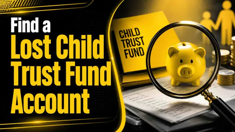 Find a Lost Child Trust Fund Account