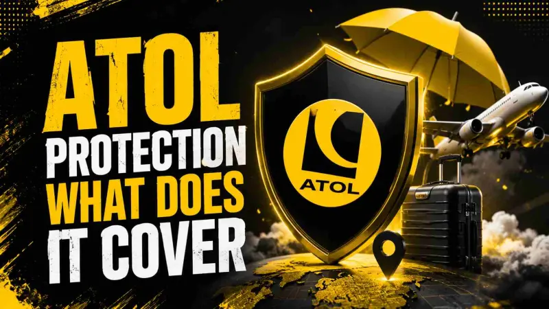 ATOL Protection What Does It Cover