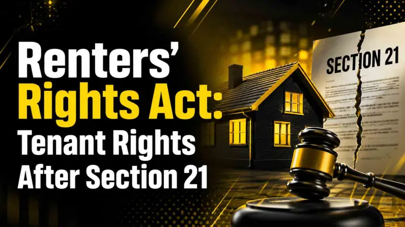Renters Rights Act Tenant Rights After Section 21