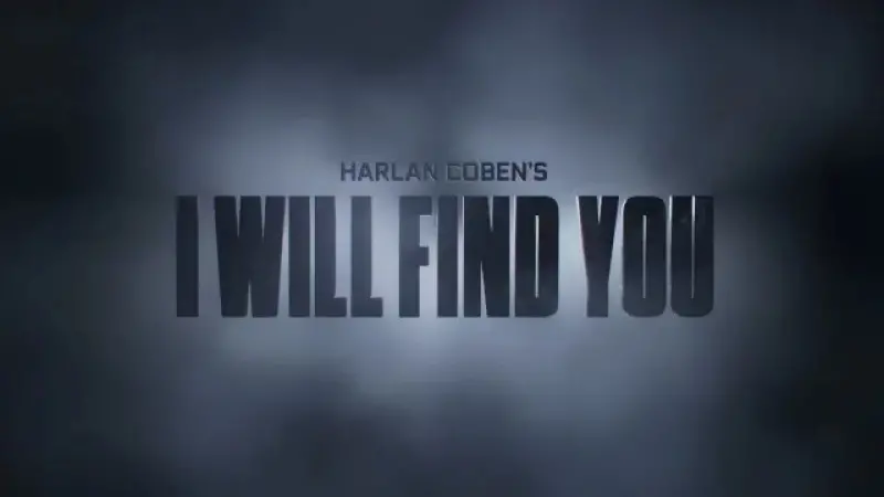 ‘I Will Find You’ Trailer: Britt Lower and Sam Worthington Lead Harrowing Netflix Thriller Based on Harlan Coben Bestseller