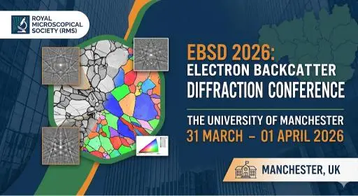 EBSD 2026: Electron Backscatter Diffraction Conference