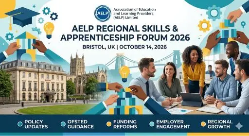 AELP Regional Skills & Apprenticeship Forum 2026