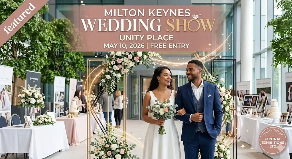 Milton Keynes Wedding Show - Unity Place