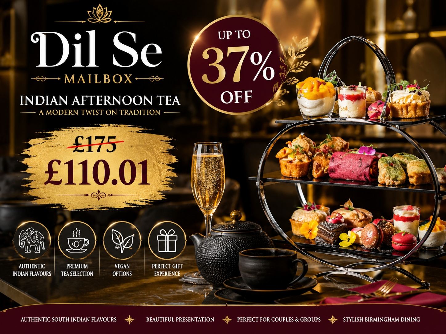 Up to 37% Off Indian Afternoon Tea at Dil Se Mailbox