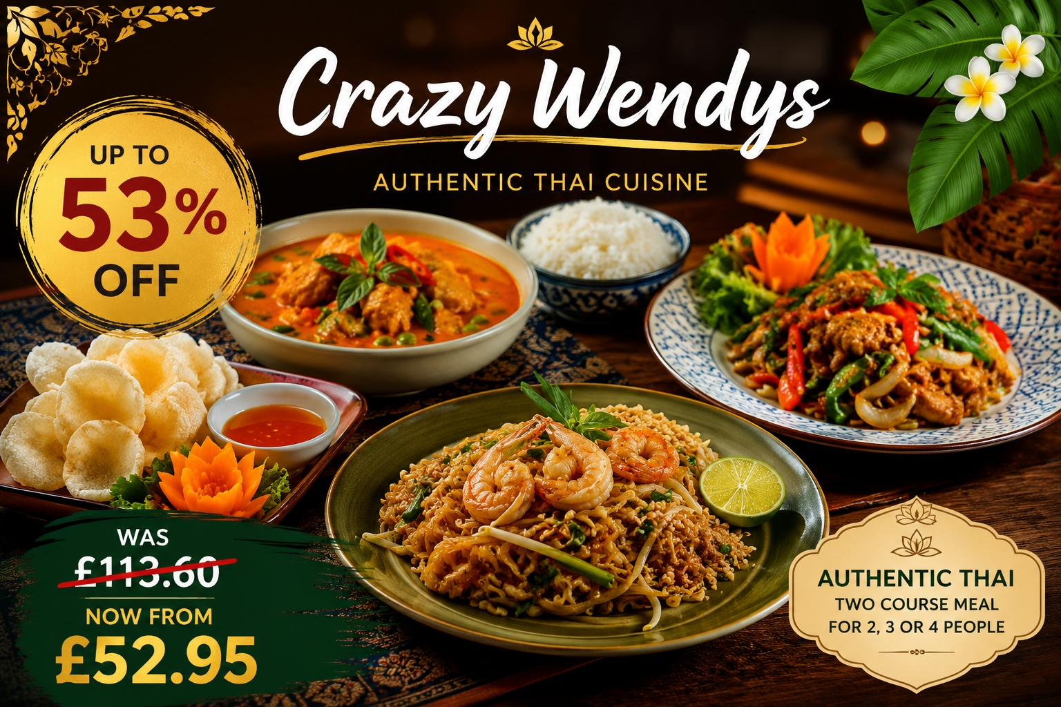 Up to 53% Off Authentic Thai Two Course Meal for 2, 3 or 4 at Crazy Wendys