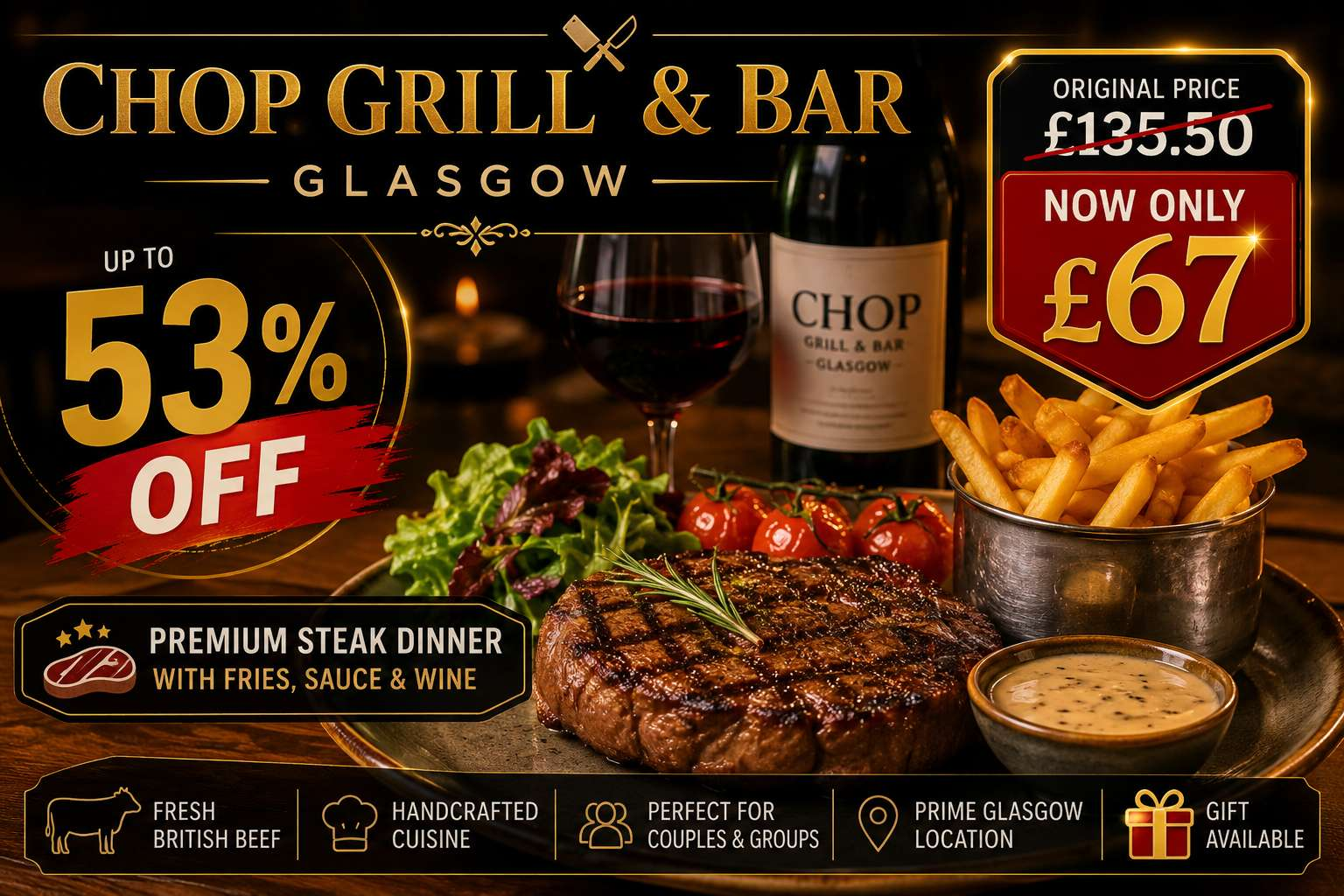 Up to 53% Off Steak Dinner with Fries, Sauce and Wine at Chop Grill and Bar Glasgow