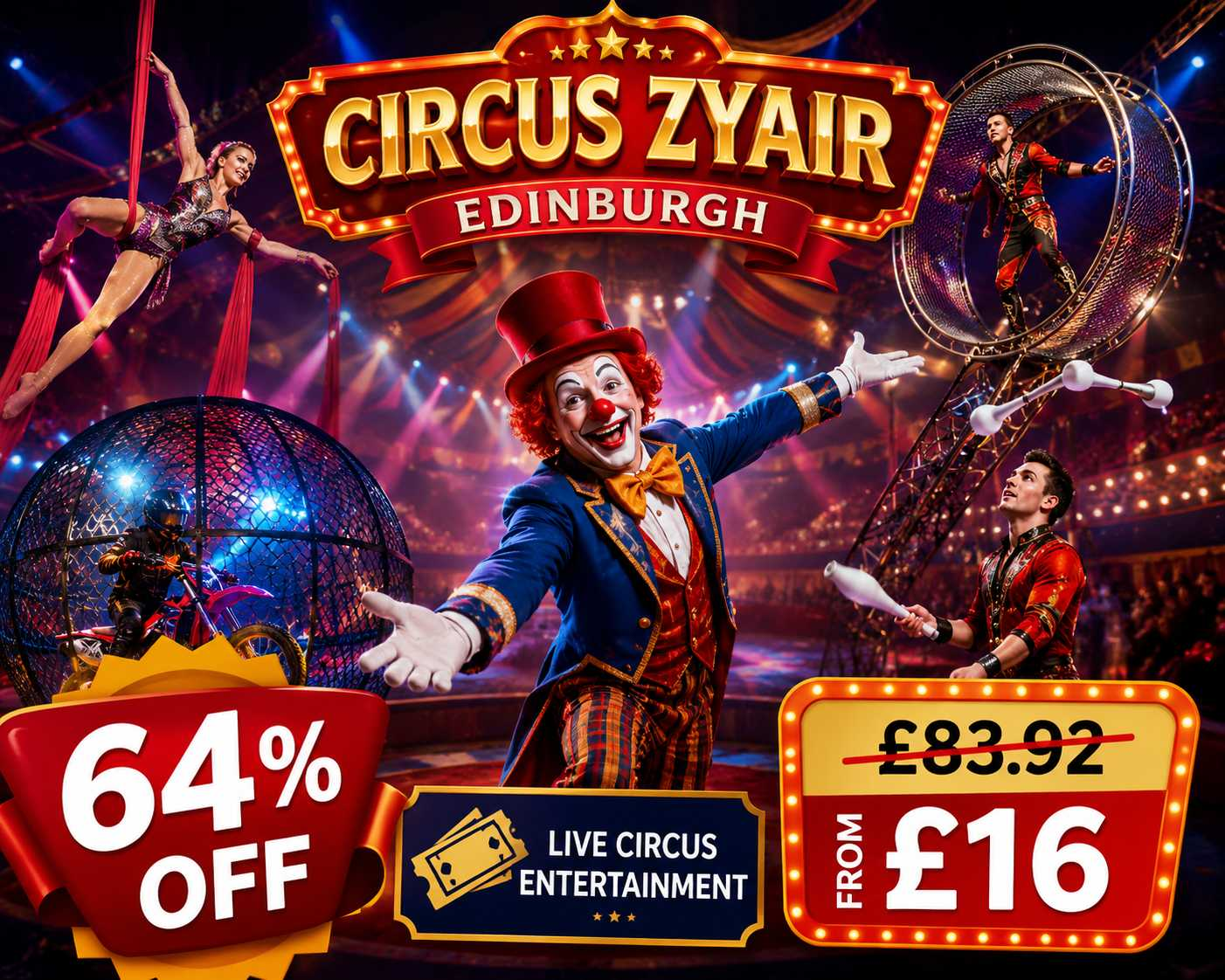 Circus Zyair Edinburgh Family Circus Tickets Up to 64 Percent Off
