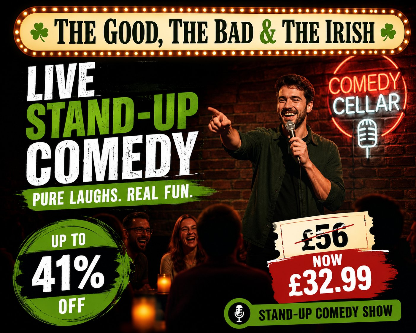 Up to 41% Off The Good The Bad and The Irish Stand Up Comedy Show in Edinburgh
